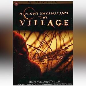 “The Village” Widescreen Edition DVD!